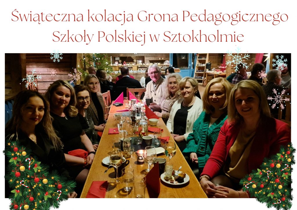 Świąteczna kolacja Grona Pedagogicznego Szkoły Polskiej w Sztokholmie