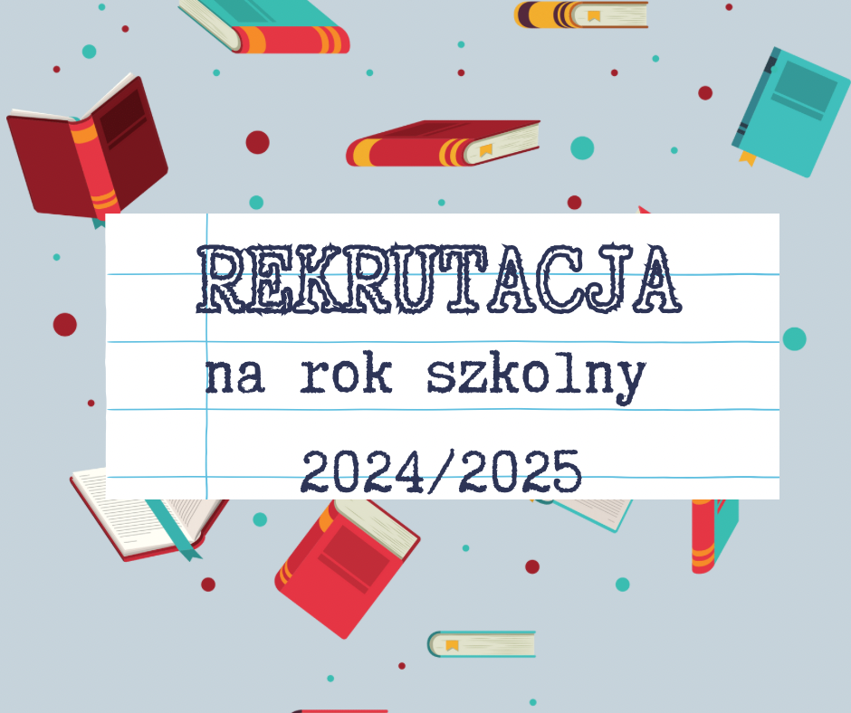 REKRUTACJA 2024/2025