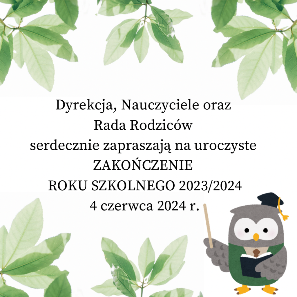 Uroczystość zakończenia Roku Szkolnego