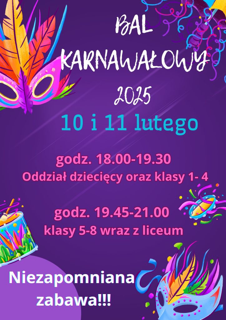 Serdecznie zapraszamy na Bal Karnawałowy🥳🥳🥳